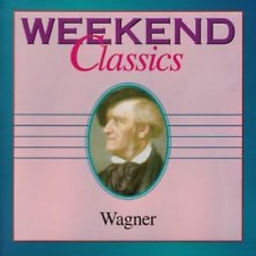 Wagner - Weekend Classics: Wagner (CD)