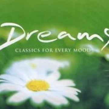 Dreams - Classics For Every Mood (3 CD Box Set)